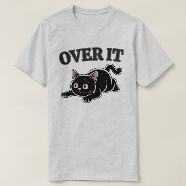 Funny Over It Black Cat Illustration T-Shirt (Design Front)
