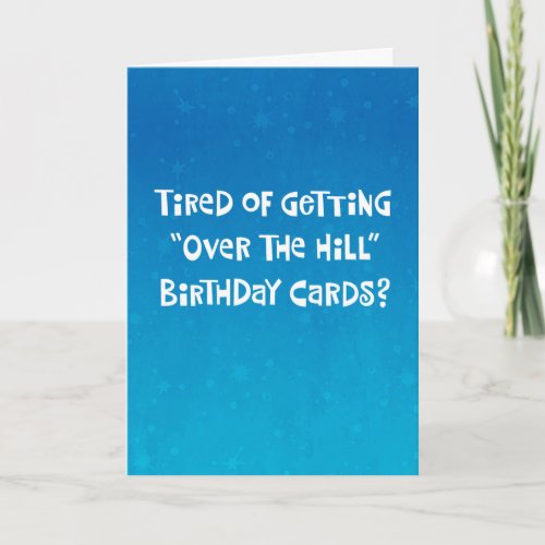 Funny Over the Hill 50th Birthday Card