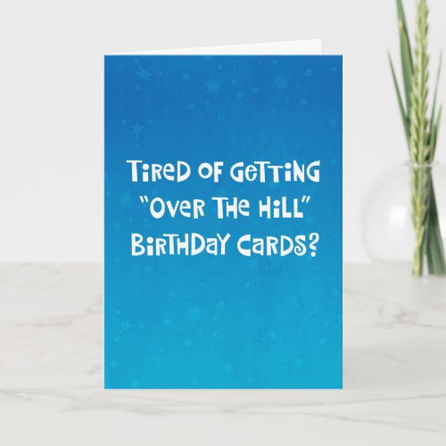 Funny Over the Hill 59th Birthday Card