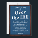 Funny Over the Hill Any Age Birthday Party Invitation<br><div class="desc">This Funny Over the Hill Any Age Birthday Party Invitation is a perfect way to invite friends and family to a party! This modern design is perfect for a male or female birthday celebration.</div>
