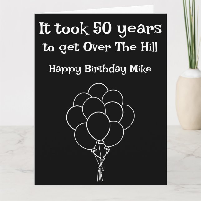 Funny Over The Hill Cheap Birthday Cards (Front)