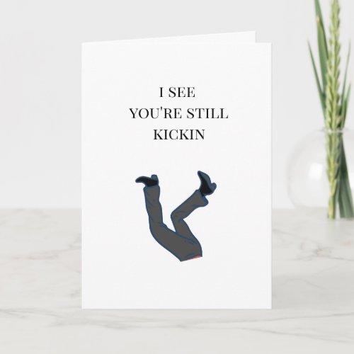 Funny Over The Hill Kicking Legs Humor Birthday  Card