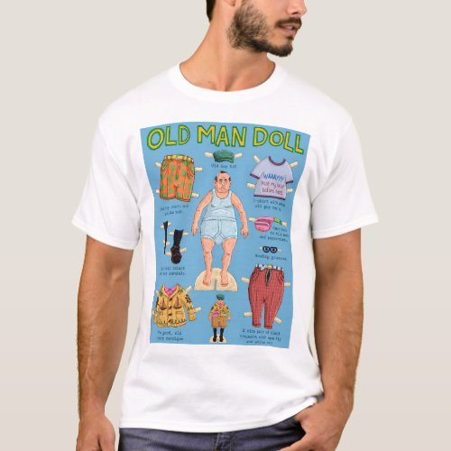 FUNNY Over the Hill _ Old MAN Paper Doll T_Shirt