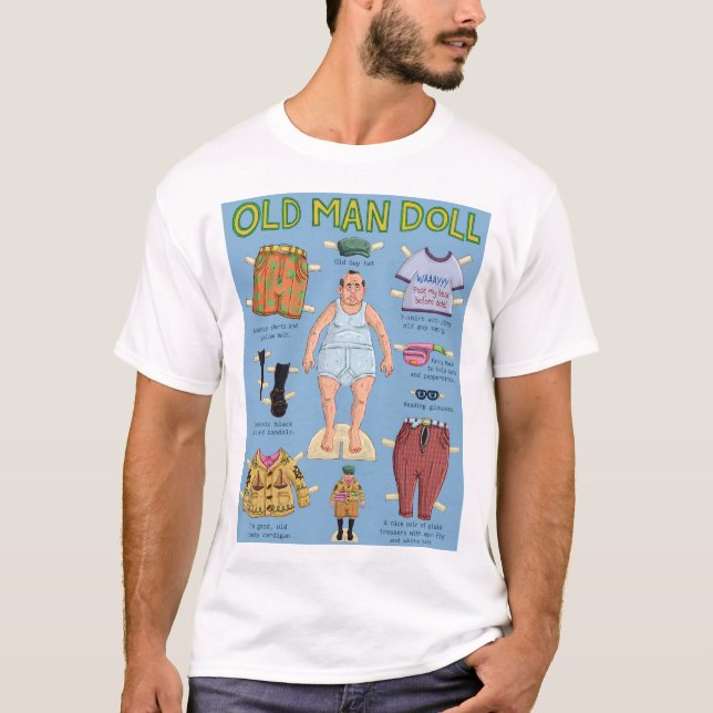 FUNNY Over the Hill - Old MAN Paper Doll. T-Shirt (Front)