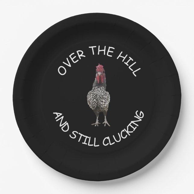 Funny Over The Hill Rooster Still Clucking Party Paper Plates (Front)