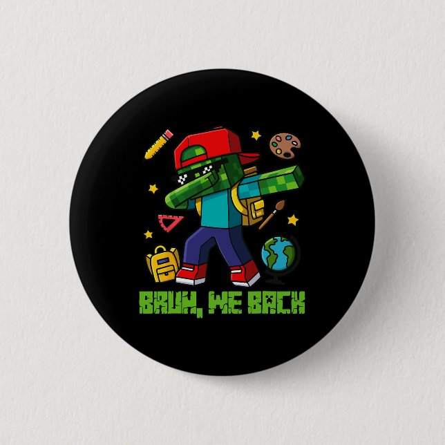 Funny Oversize Design Ck To School  Button (Front)