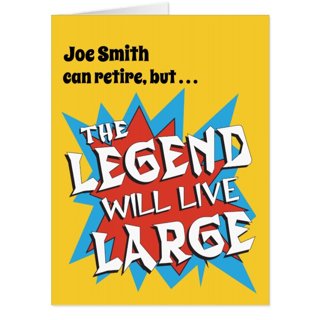 Funny Oversize Legend will Live Large Card (Front)
