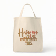 Funny Overthink Quote