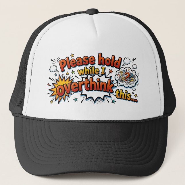 Funny Overthinker Retro Comic Style Trucker Hat (Front)