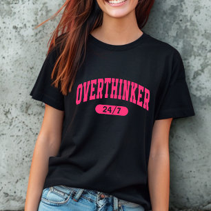Funny Overthinker T-Shirt Tri-Blend Shirt