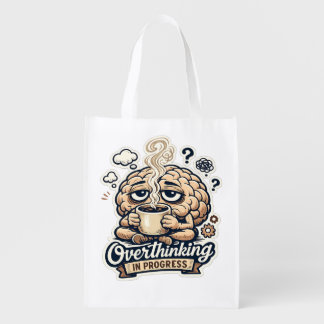 Funny Overthinking In Progress T-Shirt | Relatable Grocery Bag