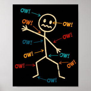 Funny Ow Ow Ow Ow Saying Body Pain Character Humor Poster