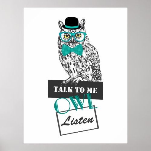 funny owl sketch vintage Talk to me owl listen Poster