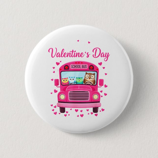 Funny owls school bus driver happy valentines day button (Front)