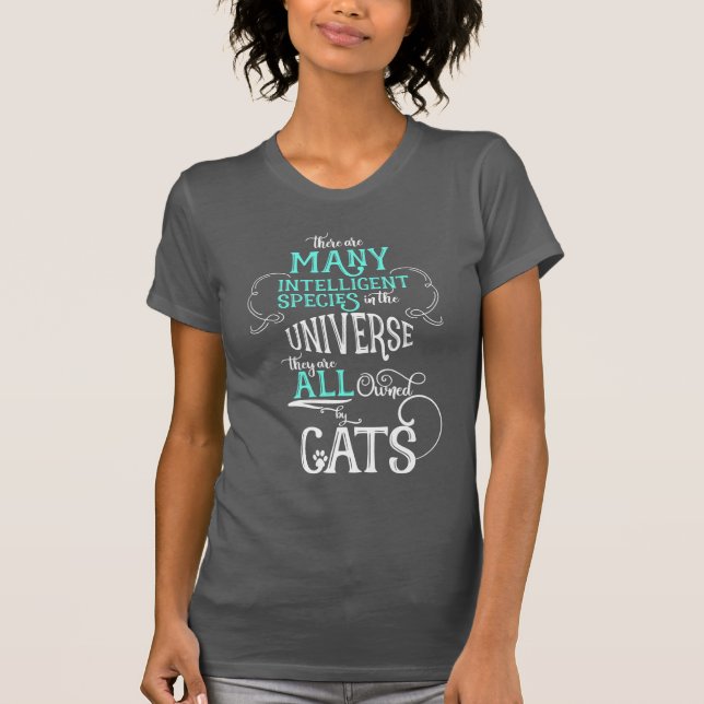 Funny Owned by Cats Cat Lover Aqua and White DARK T-Shirt (Front)