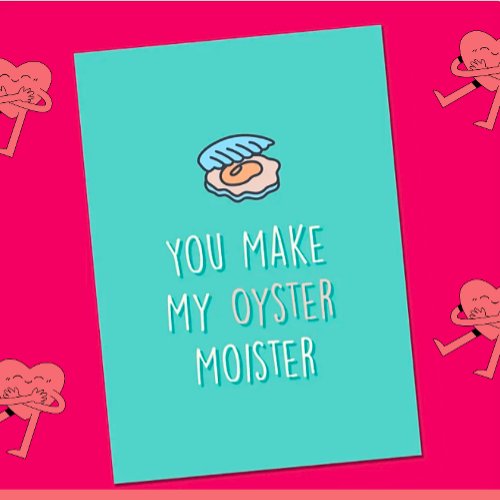 Funny Oyster Valentines CardFunny Valentines Card