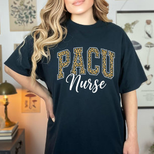 Funny PACU Nurse Leopard Print Medical Team Pride T-Shirt