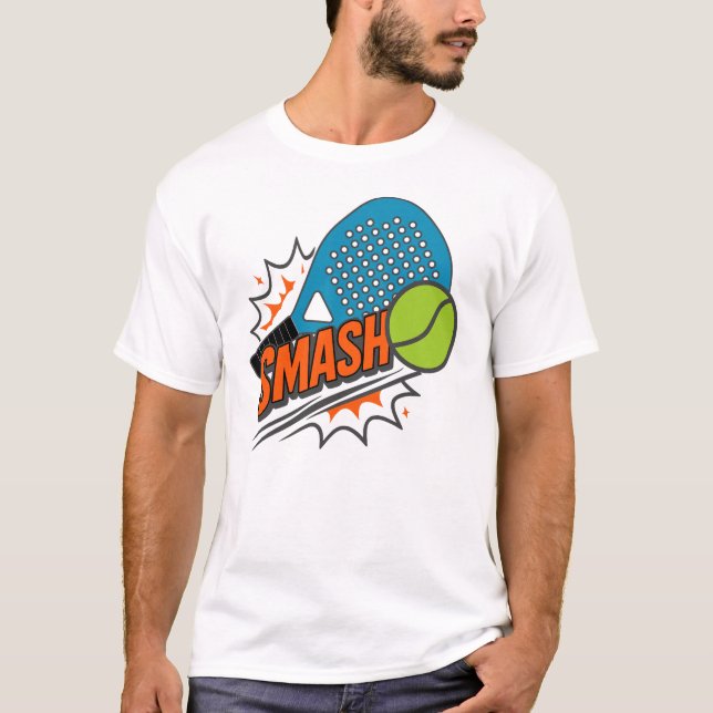 Funny Padel Smash –  Sports Fan T-Shirt (Front)