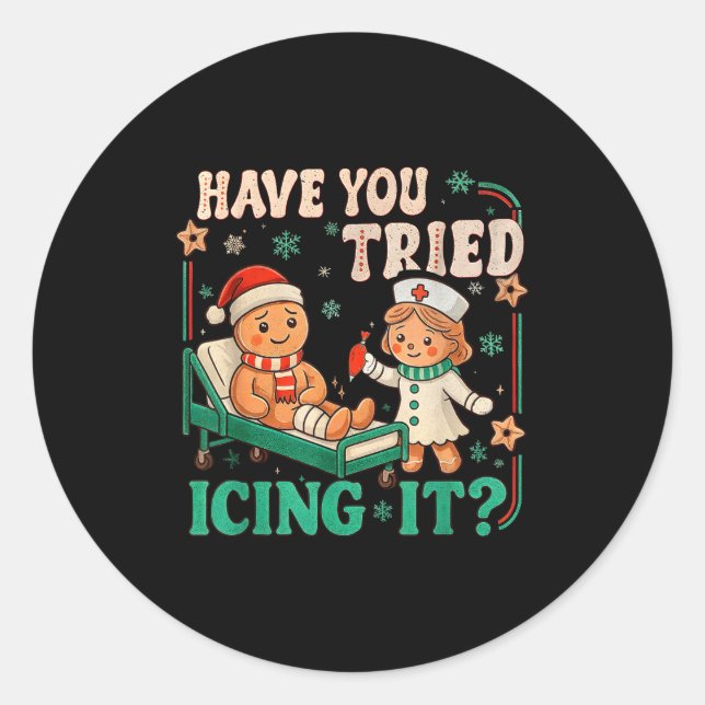 Funny Pain Scale Have You Tried Icing It Gingerbre Classic Round Sticker (Front)