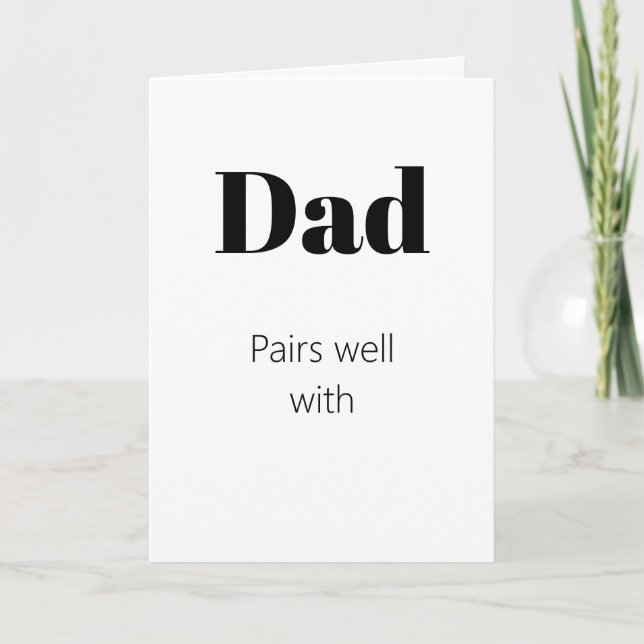 Funny Pairs Well With Father's Day Card (Front)