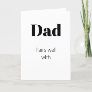 Funny Pairs Well With Father's Day Card