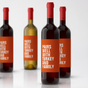 Funny pairs well with orange Thanksgiving Wine Label