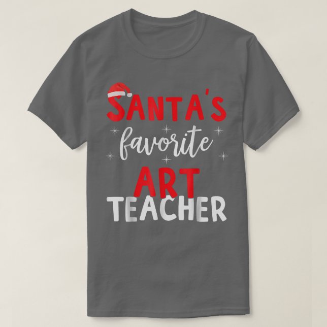 Funny Pajama Xmas Santas Favorite Art Teacher  T-Shirt (Design Front)