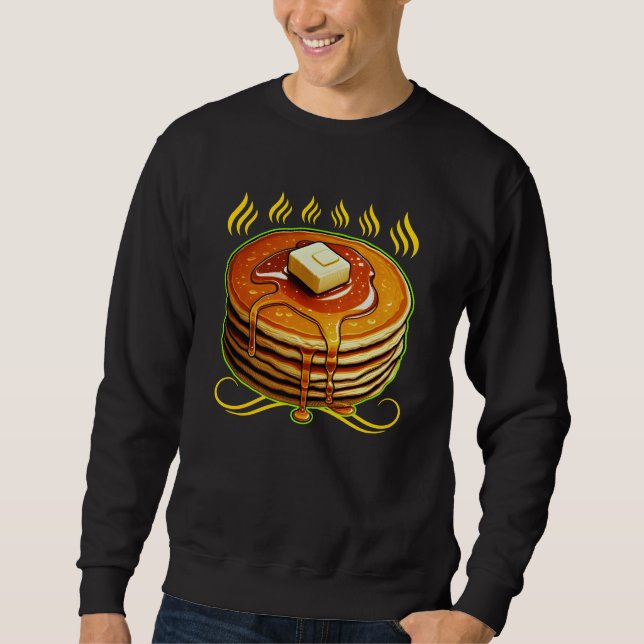 funny pancake design for fans sweatshirt (Front)