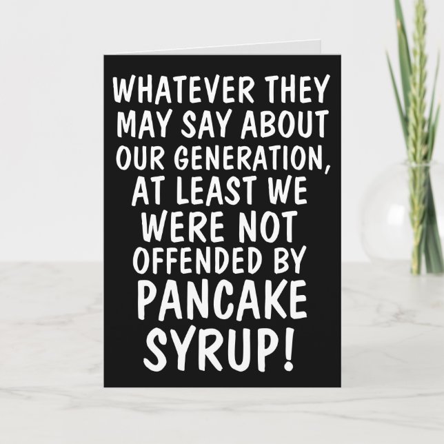 FUNNY PANCAKE SYRUP BIRTHDAY CARD (Front)