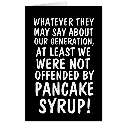 FUNNY PANCAKE SYRUP BIRTHDAY GIANT OVERSIZED CARD