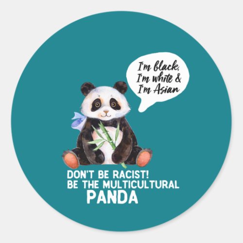 Funny Panda Against Racism Black White and Asian Classic Round Sticker