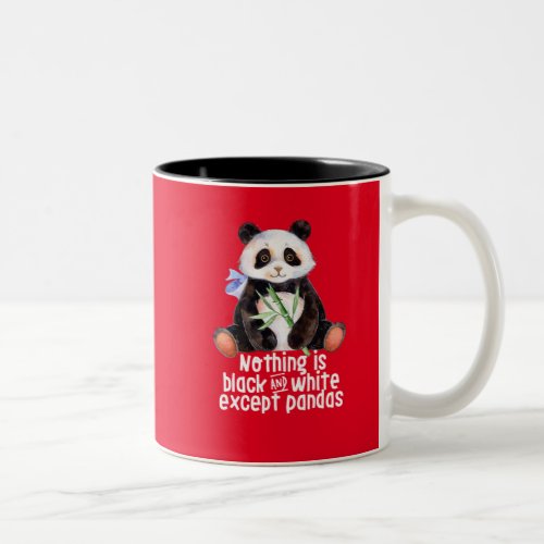 Funny Panda Animal Quote Nothing Black and White Two_Tone Coffee Mug