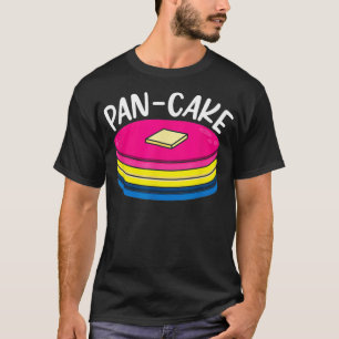 Funny Pansexual Pancake LGBTQ Gay Pan Pride Month T-Shirt