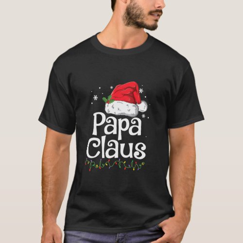 Funny Papa Claus Christmas Pajamas Santa T_Shirt