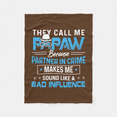 Funny Papaw Gifts s Papa Partner In Crime  Fleece Blanket