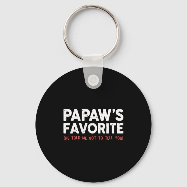 Funny Papaw's Favorite Granhild I'm Papaw's Favori Keychain (Front)