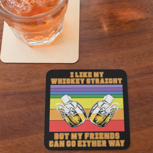 Funny Paper Coaster Pride Month Support Whiskey