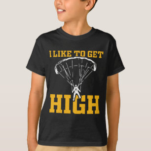 Funny Parachute Quote Skydiver T-Shirt