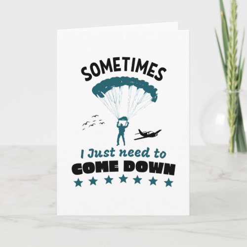 Funny Parachutist Come Down Skydive Card