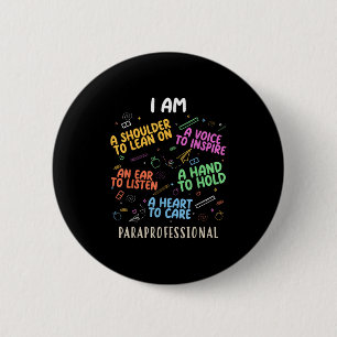 Funny Paraeducator Heart To Care Paraprofessional Button