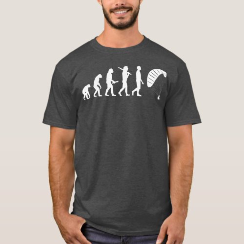Funny Paragliding Evolution Gift For Paragliders T_Shirt