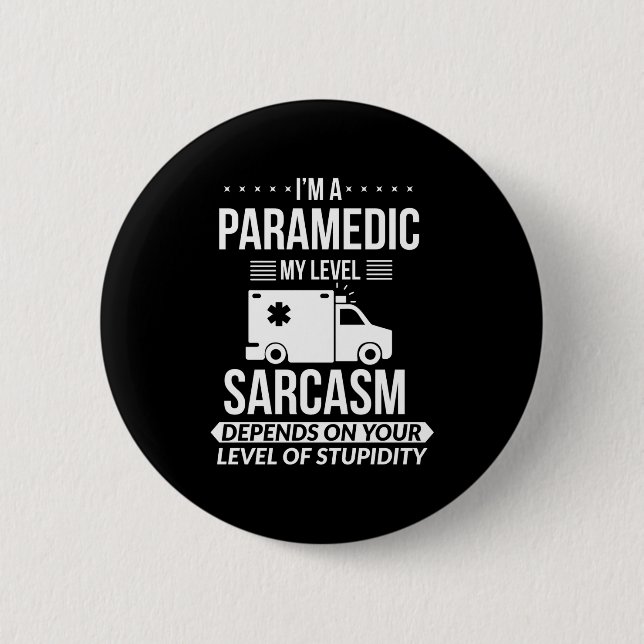 Funny Paramedic Emt Gift  Button (Front)