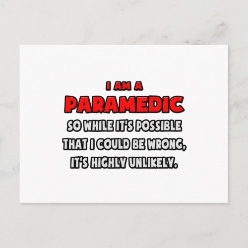 Funny Paramedic  Highly Unlikely Postcard