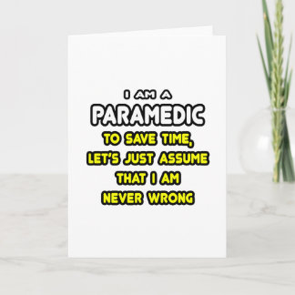 Funny Paramedic T-Shirts and Gifts Card