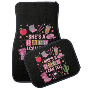 Funny Paraprofessional - She's A Para I Can Tell Car Floor Mat