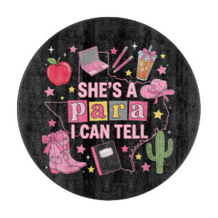 Funny Paraprofessional - She's A Para I Can Tell Cutting Board