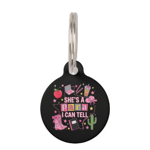 Funny Paraprofessional - She's A Para I Can Tell Pet ID Tag