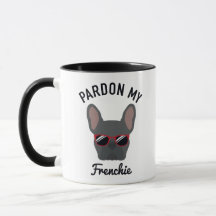 Funny Pardon my Frenchie Blue French Bulldog