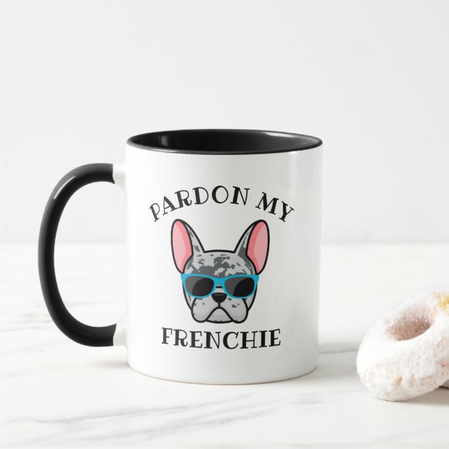 Funny Pardon my Frenchie Blue Merle French Bulldog Mug (With Donut)