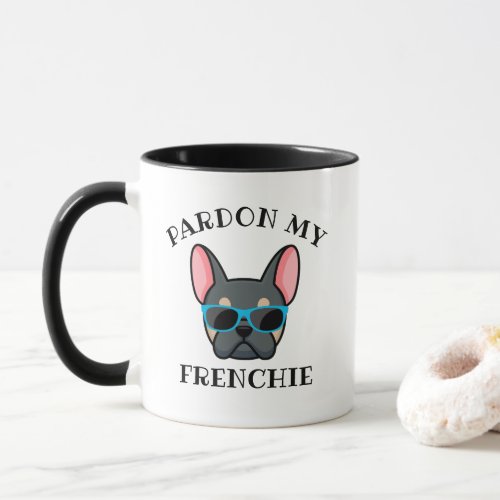 Funny Pardon my Frenchie Blue Tan French Bulldog Mug